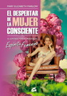 Despertar de la mujer consciente, El