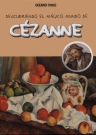 Descubriendo el mágico mundo de Cézanne