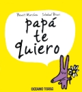 Papá te quiero (Cajita con 5 libros)