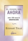 Poder del ahora, El. 50 cartas de meditación