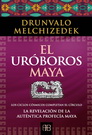 Uróboros maya, El