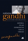 Mahatma Gandhi. Autobiografía