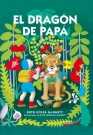 Dragón de papá, El