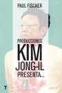 Producciones Kim Jong-Il presenta… La increíble historia verdadera de Corea del Norte y el secuestro más osado de la historia