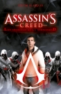 Assassin's creed. Los secretos de la hermandad