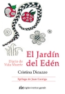 Jardín del edén, El. Diario de Vida Muerte