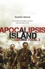 Apocalipsis island. Guerra total Z