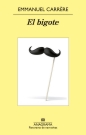 Bigote, El