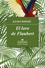 Loro de Flaubert, El