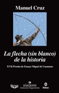 Flecha (sin blanco) de la historia, La