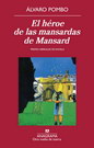 Héroe de las mansardas de Mansard, El