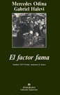 Factor fama, El