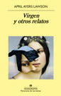 Virgen y otros relatos