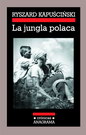 Jungla polaca, La