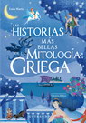 Historias más bellas de la mitología griega, Las (Nueva edición)