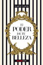 Poder de tu belleza, El