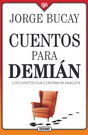 Cuentos para Demián. Los cuentos que contaba mi analista (Cuarta edición)