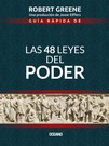 Guía rápida de Las 48 leyes del poder (Tercera edición)