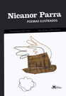 Nicanor Parra. Poemas ilustrados