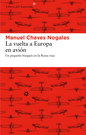 Vuelta a Europa en avión, La. Un pequeño burgués en la Rusia roja (incluye mapa)