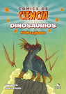 Cómics de ciencia. Dinosaurios