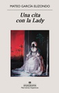 Una cita con la Lady