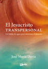 Jesucristo transpersonal, El. Un bidón de agua para atravesar el desierto