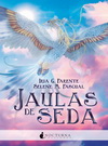 Jaulas de seda