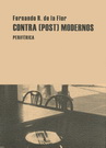 Contra (post) modernos