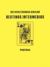 Destinos intermedios