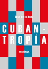 Cubantropía