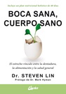 Boca sana, cuerpo sano. El estrecho vínculo entre la dentadura, la alimentación y la salud general.