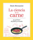 Ciencia de la carne, La. La química del filete y el asado