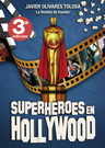 Superhéroes en Hollywood