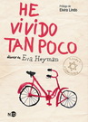 He vivido tan poco. Diario de Eva Heyman