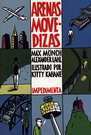 Arenas movedizas. Una novela gráfica sobre los últimos días de la RDA