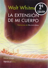 Extensión de mi cuerpo, La (edición bilingüe)