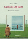 Libro de los libros, El. Historias sobre imágenes