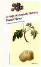 Saga del sagú de Slattery, La