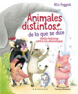 Animales distintos… de lo que se dice. Veinte historias contra los estereotipos