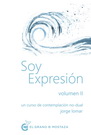 Soy expresión. Vol. II