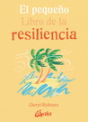 Pequeño libro de la resiliencia, El