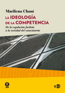 Ideología de la competencia, La