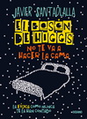 Bosón de Higgs no te va a hacer la cama, El. La física como nunca te la han contado