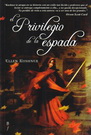 Privilegio de la espada, El