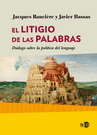 Litigio de las palabras, El. Diálogo sobre la política del lenguaje