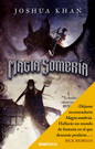 Magia sombría (Paquete 3 volúmenes)