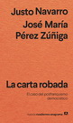 Carta robada, La. El caso del posfranquismo democrático