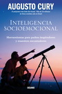 Inteligencia socioemocional. Herramientas para padres inspiradores y maestros encantadores 