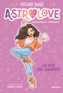 Astrolove 1. La voz del universo